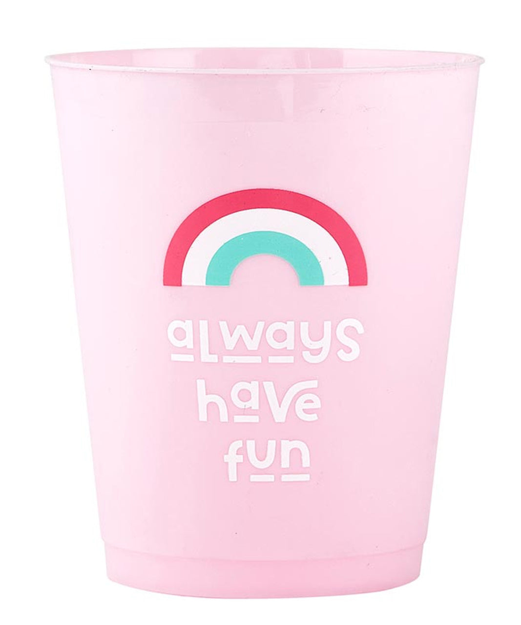 Party Cups, Set of 8 - Always Have Fun