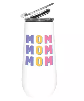 Stainless Steel Champagne Tumbler - Mom Mom Mom